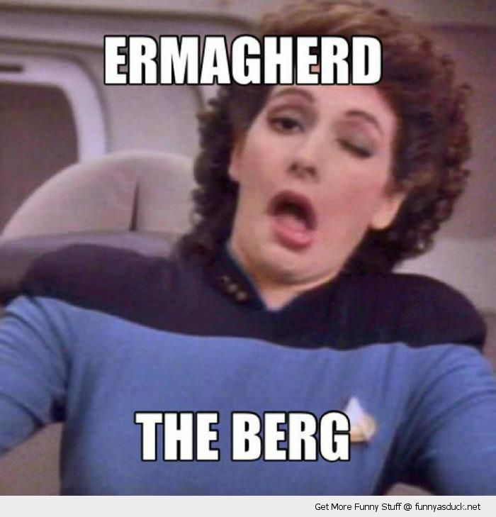 Ermahgerd The Berg