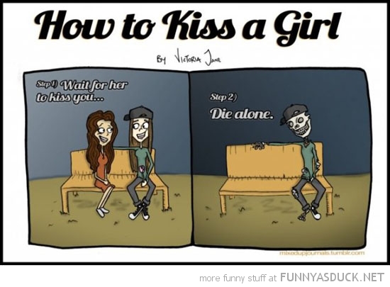 How To Kiss A Girl