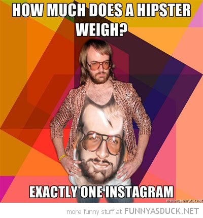 A Hipster