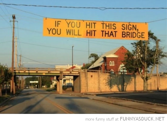 If You Hit This Sign...