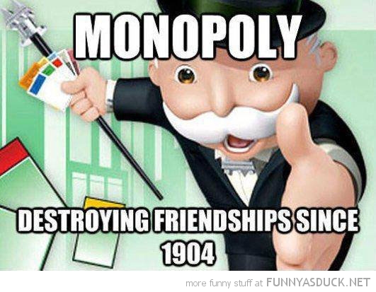 Monopoly