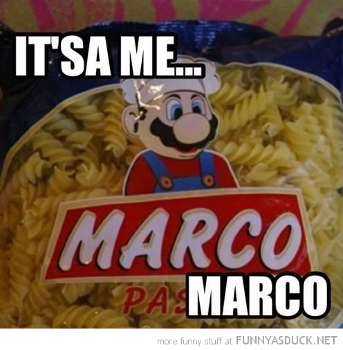 It's A Me...