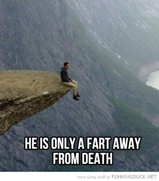 Only A Fart Away