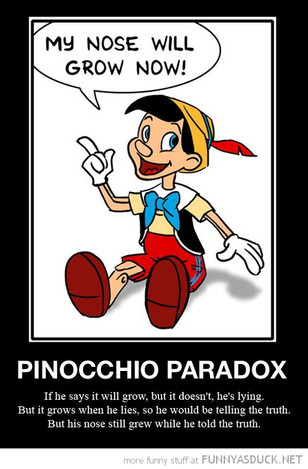 Pinocchio Paradox