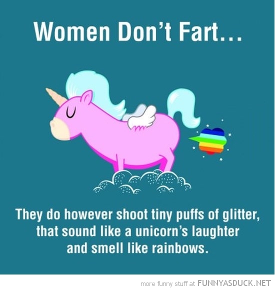 Woman Don't Fart