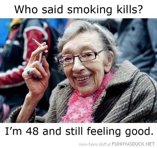 Who Said Smoking Kills?