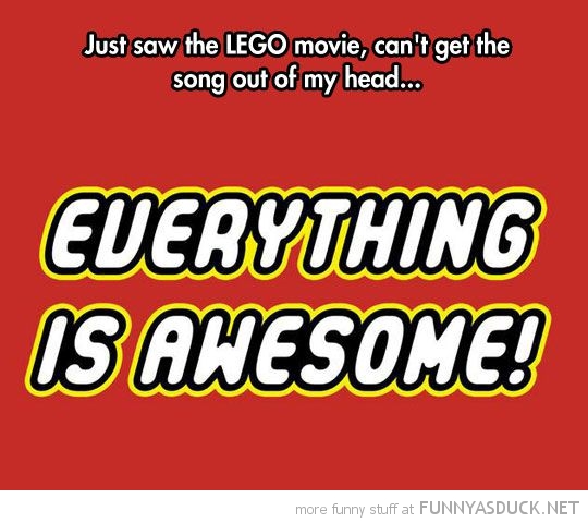 Everything Is Awesome