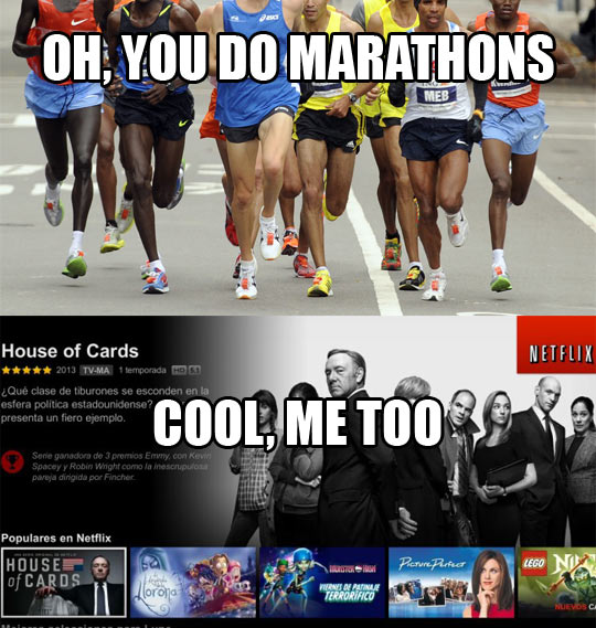 You Do Marathons?