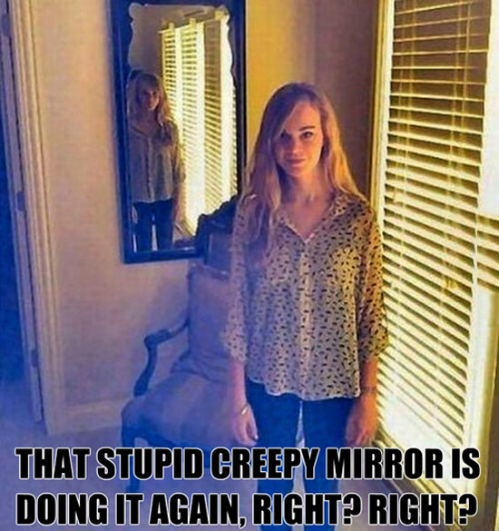 Creepy Mirror
