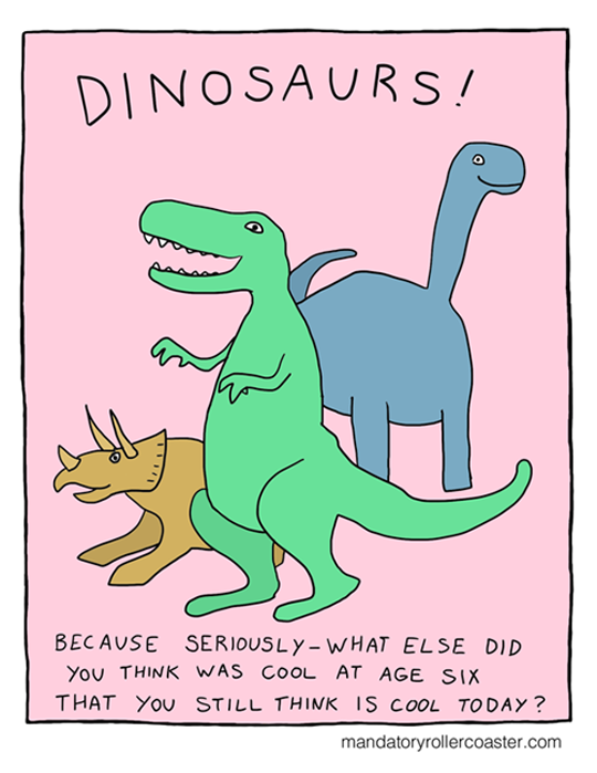 Dinosaurs!